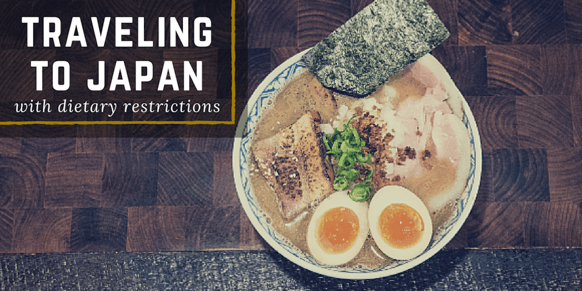 Traveling Around Japan with Dietary Restrictions & Food Allergies